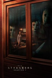 The Strangers Chapter 1 (2024) Full Movie Watch Online HD Print Free Download