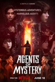 Agents of Mystery (2024) Hindi Dubbed Season 1 Complete Watch Online HD Print Free Download